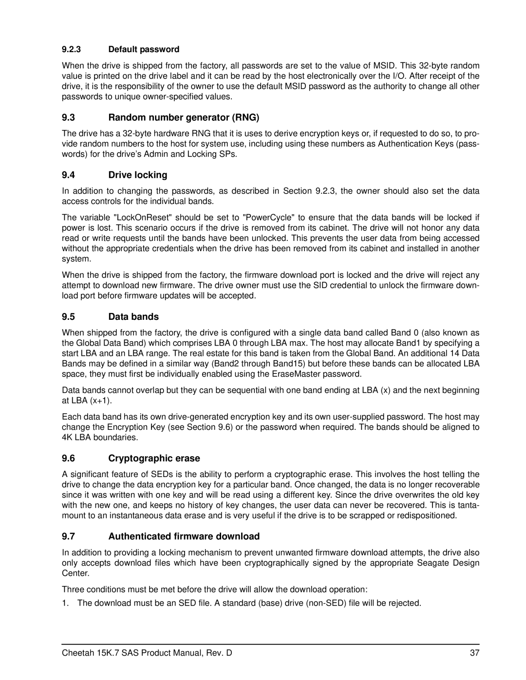 Seagate ST3450657SS, ST3300457SS, ST3600857SS Random number generator RNG, Drive locking, Data bands, Cryptographic erase 