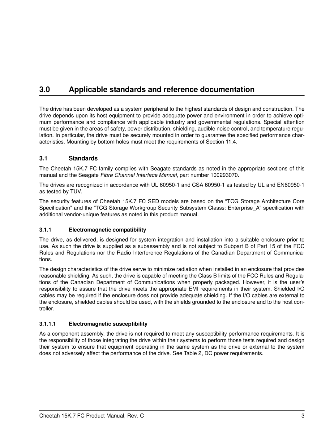 Seagate ST3300557FC manual Applicable standards and reference documentation, Standards, Electromagnetic compatibility 