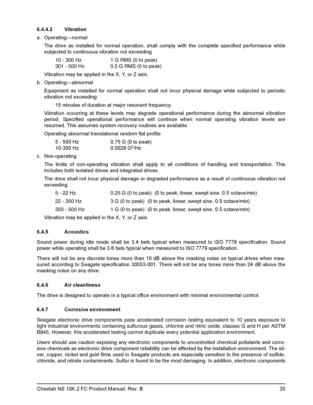 Seagate ST3600002FC, ST3300602FC manual Vibration a. Operating-normal, Acoustics, Air cleanliness, Corrosive environment 