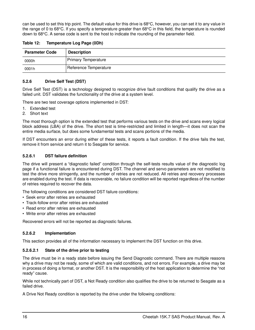 Seagate ST3600957SS manual Temperature Log Page 0Dh Parameter Code Description, Drive Self Test DST, DST failure definition 