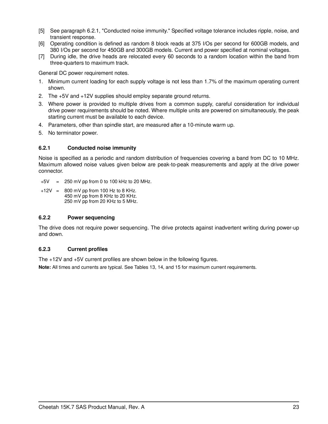 Seagate ST3600057SS, ST3300657SS, ST3300557SS, ST3450857SS manual Conducted noise immunity, Power sequencing, Current profiles 