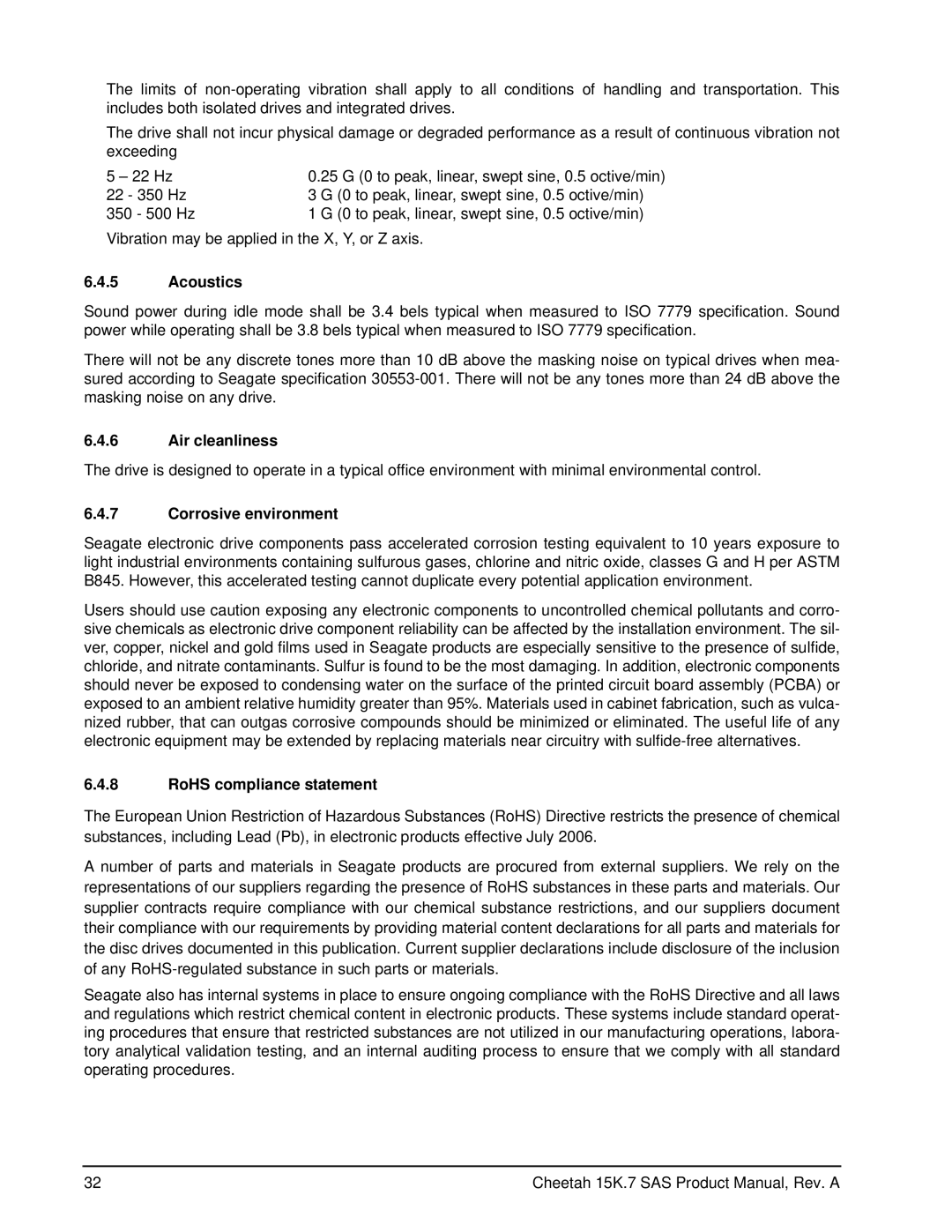 Seagate ST3450857SS, ST3300657SS, ST3300557SS Acoustics, Air cleanliness, Corrosive environment, RoHS compliance statement 