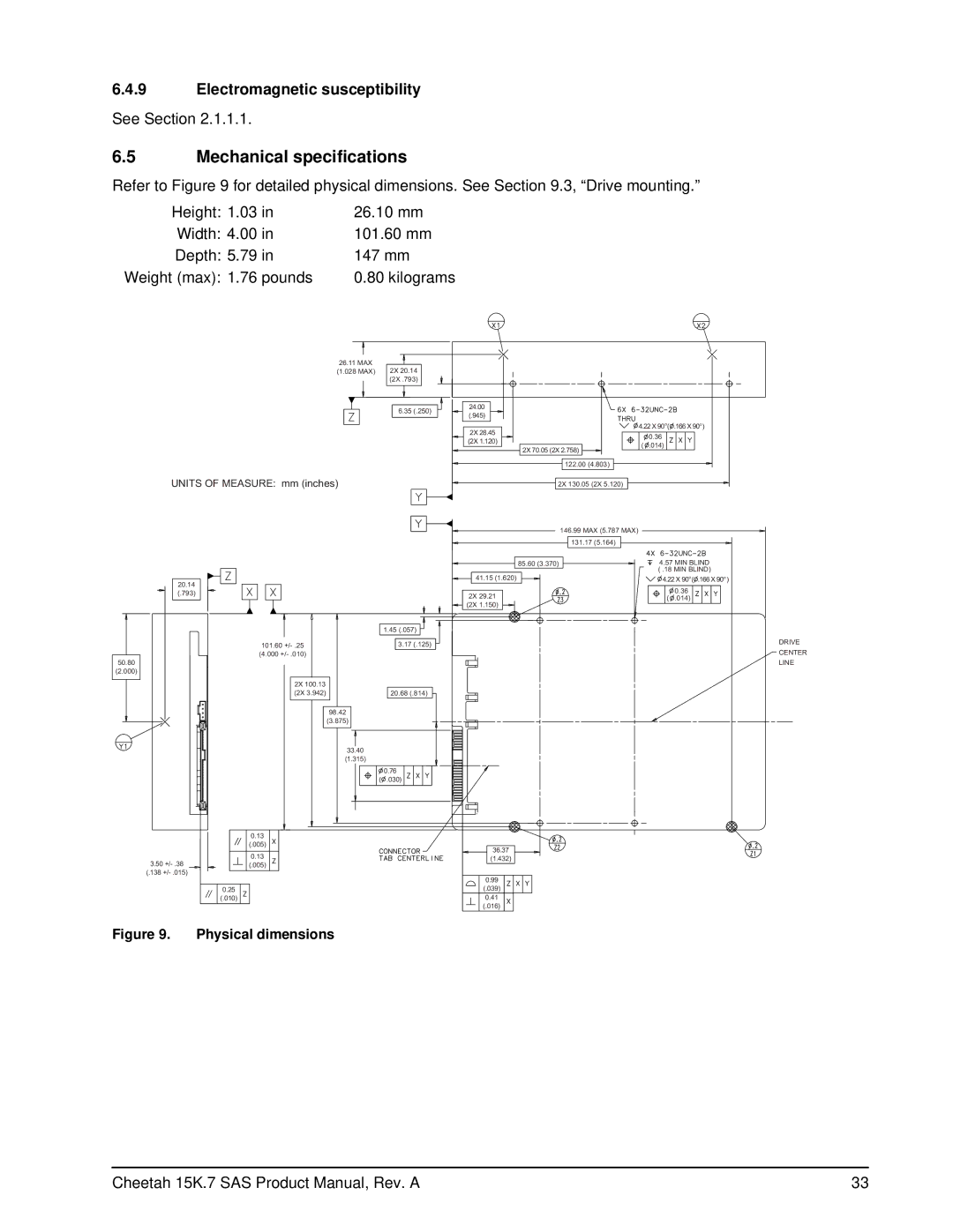 Seagate ST3450757SS, ST3300657SS, ST3300557SS, ST3450857SS, ST3600957SS manual Mechanical specifications, Physical dimensions 