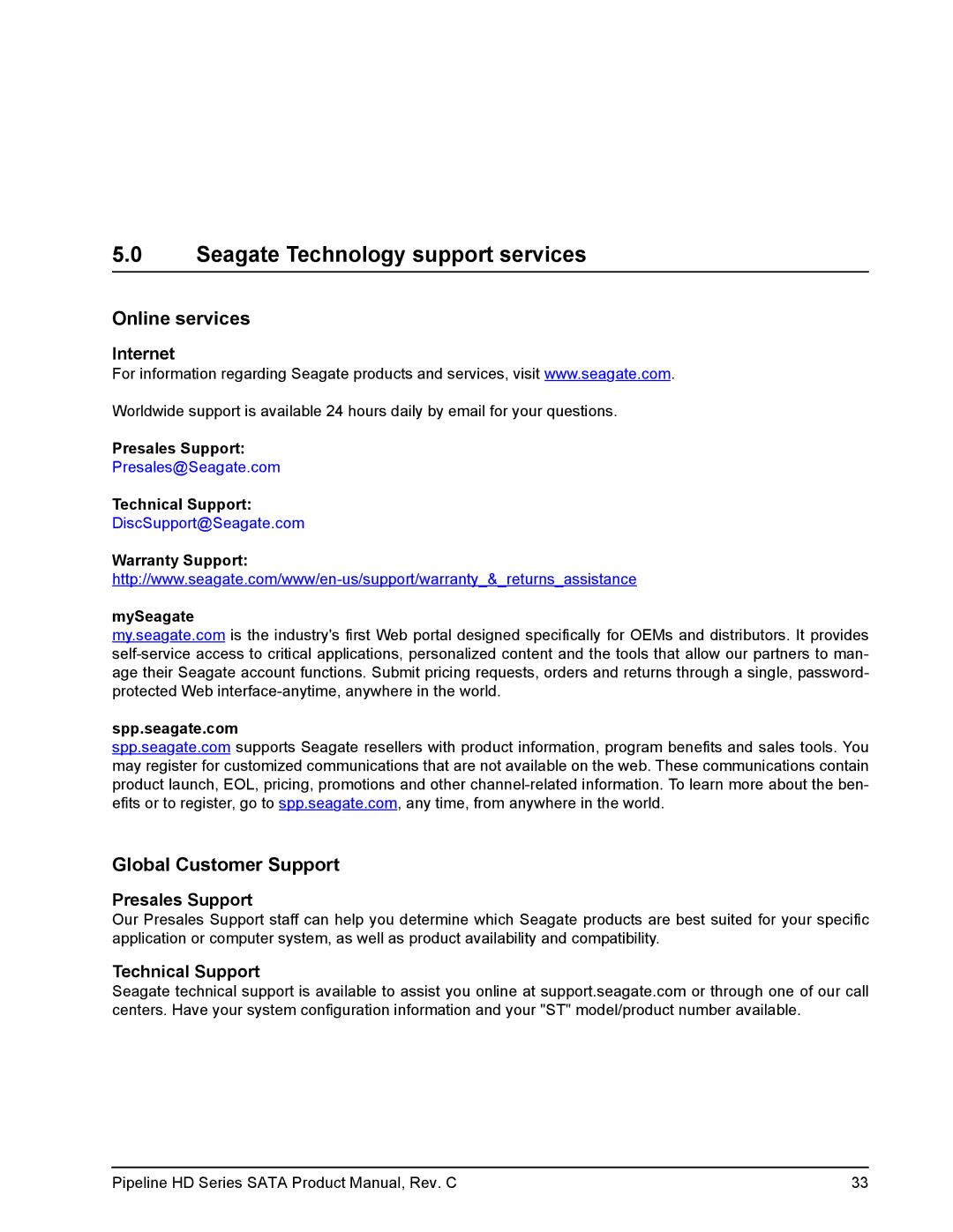 Seagate ST3500321CS, ST3320310CS manual Seagate Technology support services, Internet, Presales Support, Technical Support 