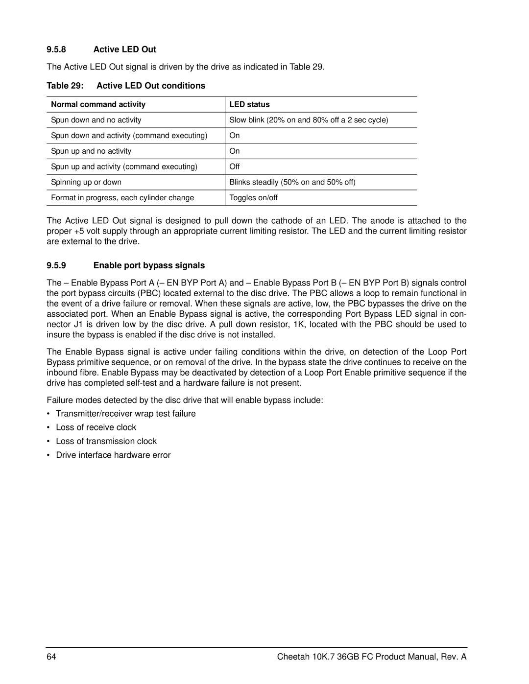 Seagate ST336807FC manual Active LED Out conditions, Enable port bypass signals, Normal command activity LED status 