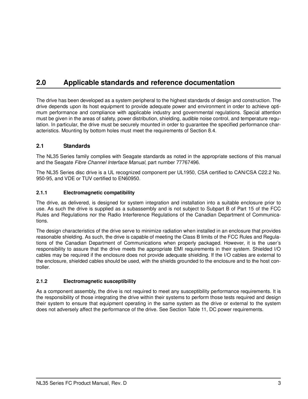 Seagate ST3500071FC manual Applicable standards and reference documentation, Standards, Electromagnetic compatibility 