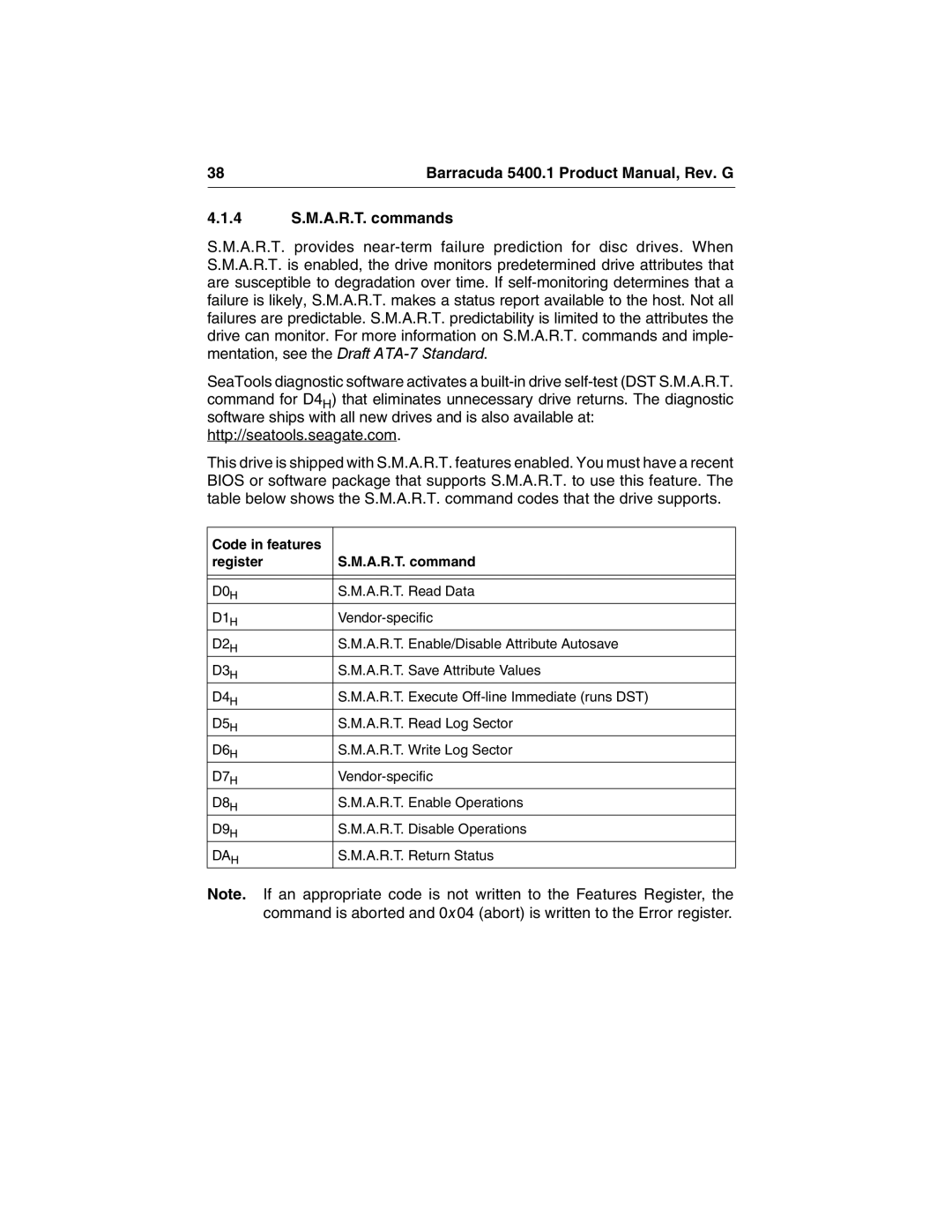 Seagate ST340015A manual 4 S.M.A.R.T. commands, Code in features Register A.R.T. command 