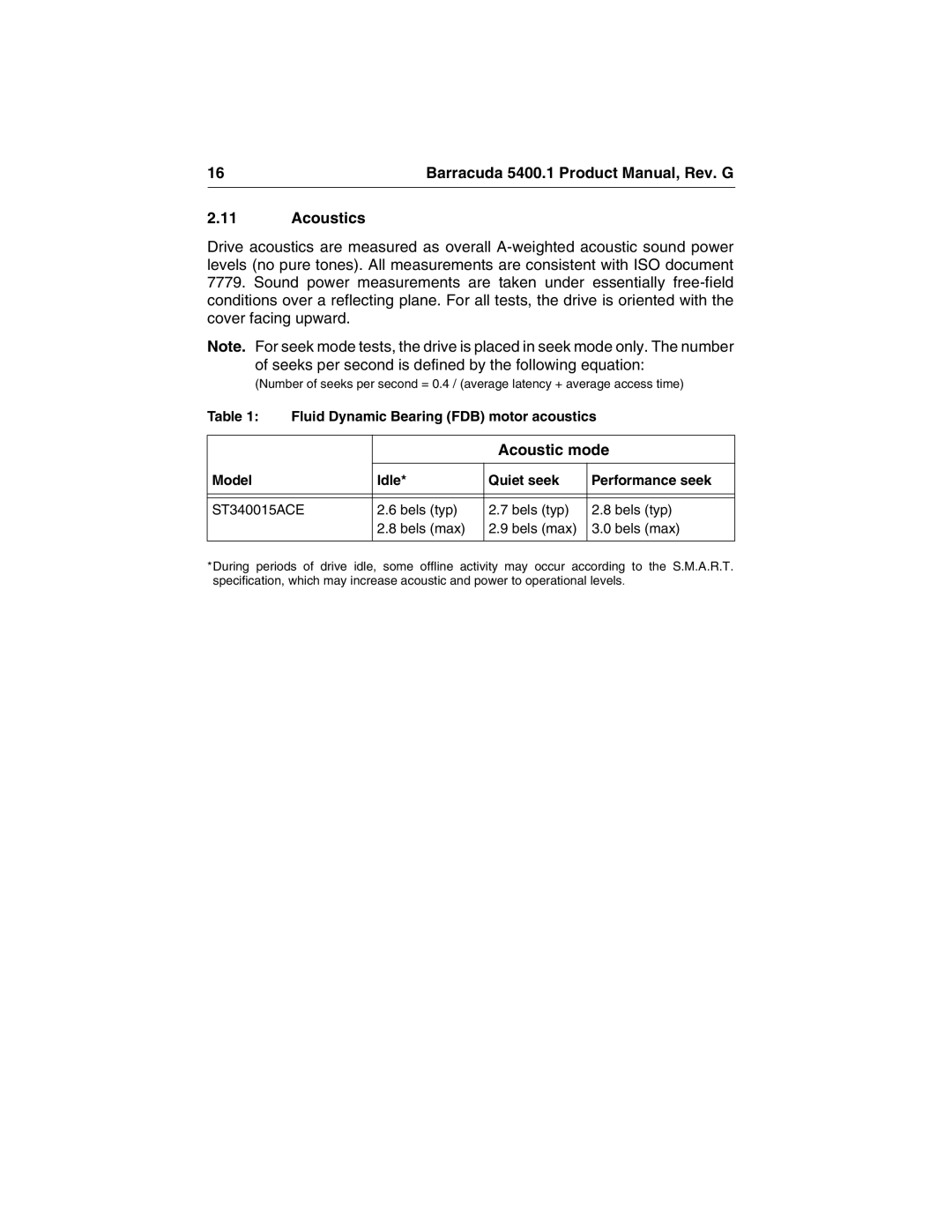 Seagate ST340015ACE manual Acoustics, Acoustic mode, Fluid Dynamic Bearing FDB motor acoustics 