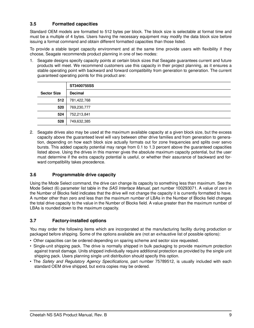 Seagate ST3400755SS Formatted capacities, Programmable drive capacity, Factory-installed options, Sector Size Decimal 
