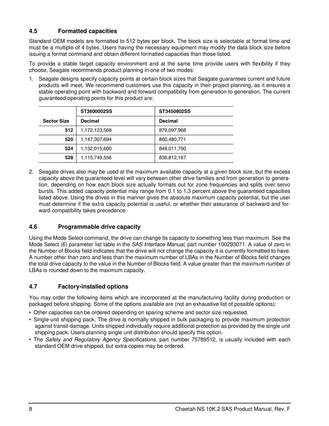 Seagate ST3450802SS, ST3600002SS manual Formatted capacities, Programmable drive capacity, Factory-installed options 