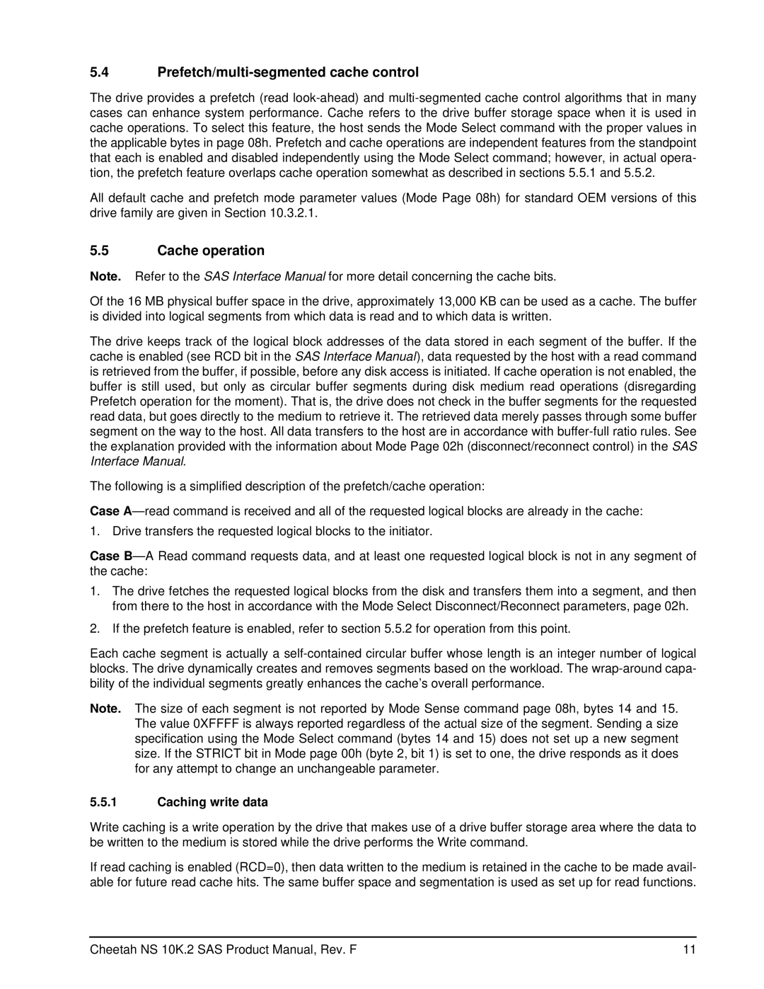 Seagate ST3600002SS, ST3450802SS manual Prefetch/multi-segmented cache control, Cache operation, Caching write data 