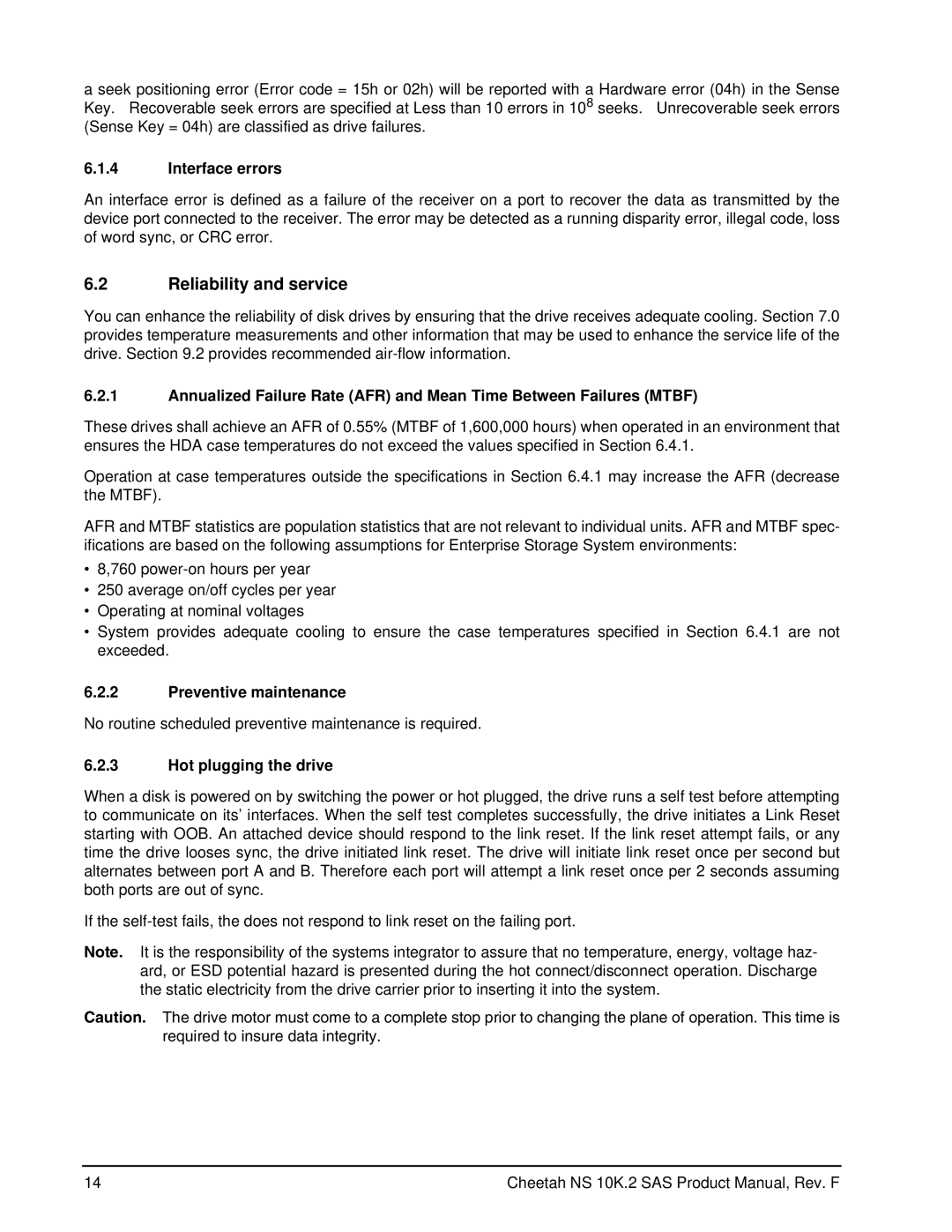 Seagate ST3450802SS, ST3600002SS Reliability and service, Interface errors, Preventive maintenance, Hot plugging the drive 