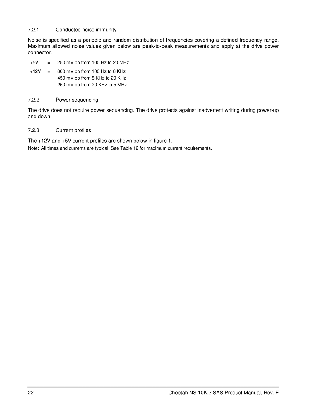 Seagate ST3450802SS, ST3600002SS manual Conducted noise immunity, Power sequencing, Current profiles 