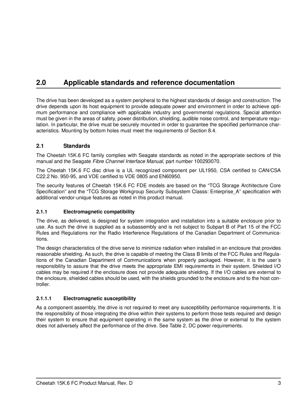 Seagate ST3450856FC manual Applicable standards and reference documentation, Standards, Electromagnetic compatibility 