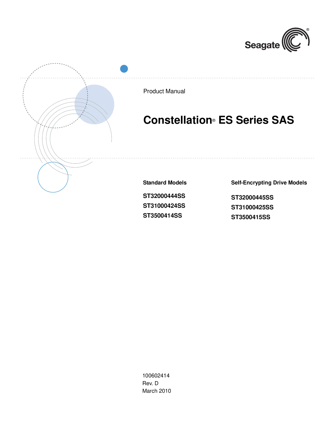 Seagate ST35000415SS manual ST32000444SS ST31000424SS ST3500414SS, ST32000445SS ST31000425SS ST3500415SS, Standard Models 