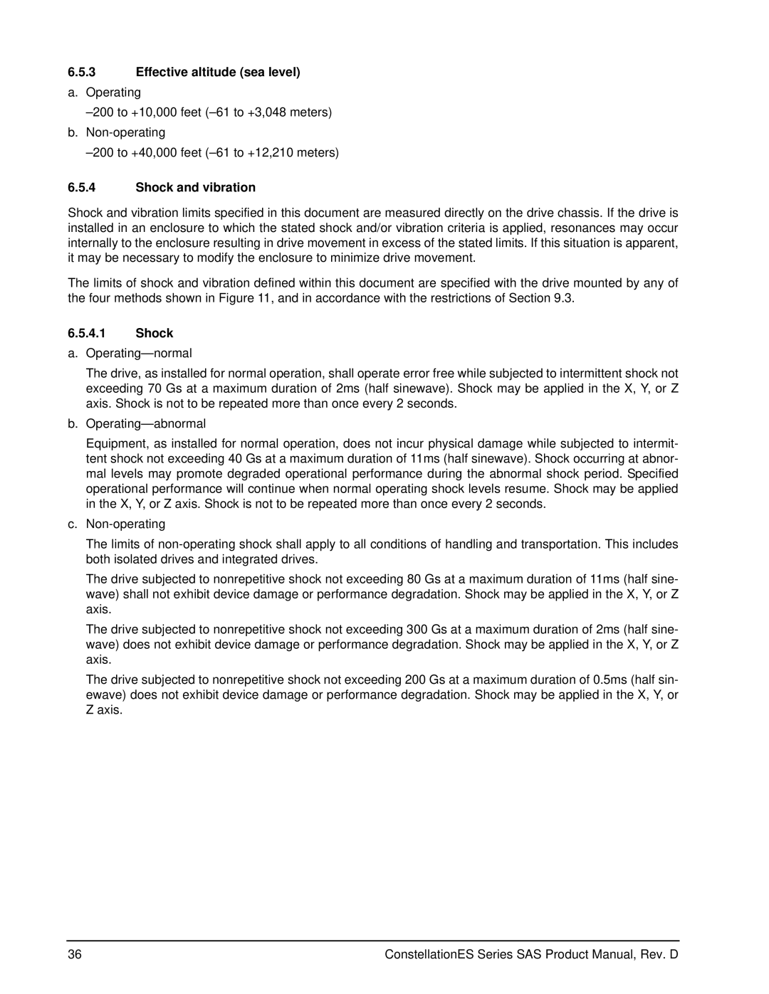 Seagate ST35000414SS, ST35000415SS manual Effective altitude sea level a. Operating, Shock and vibration 