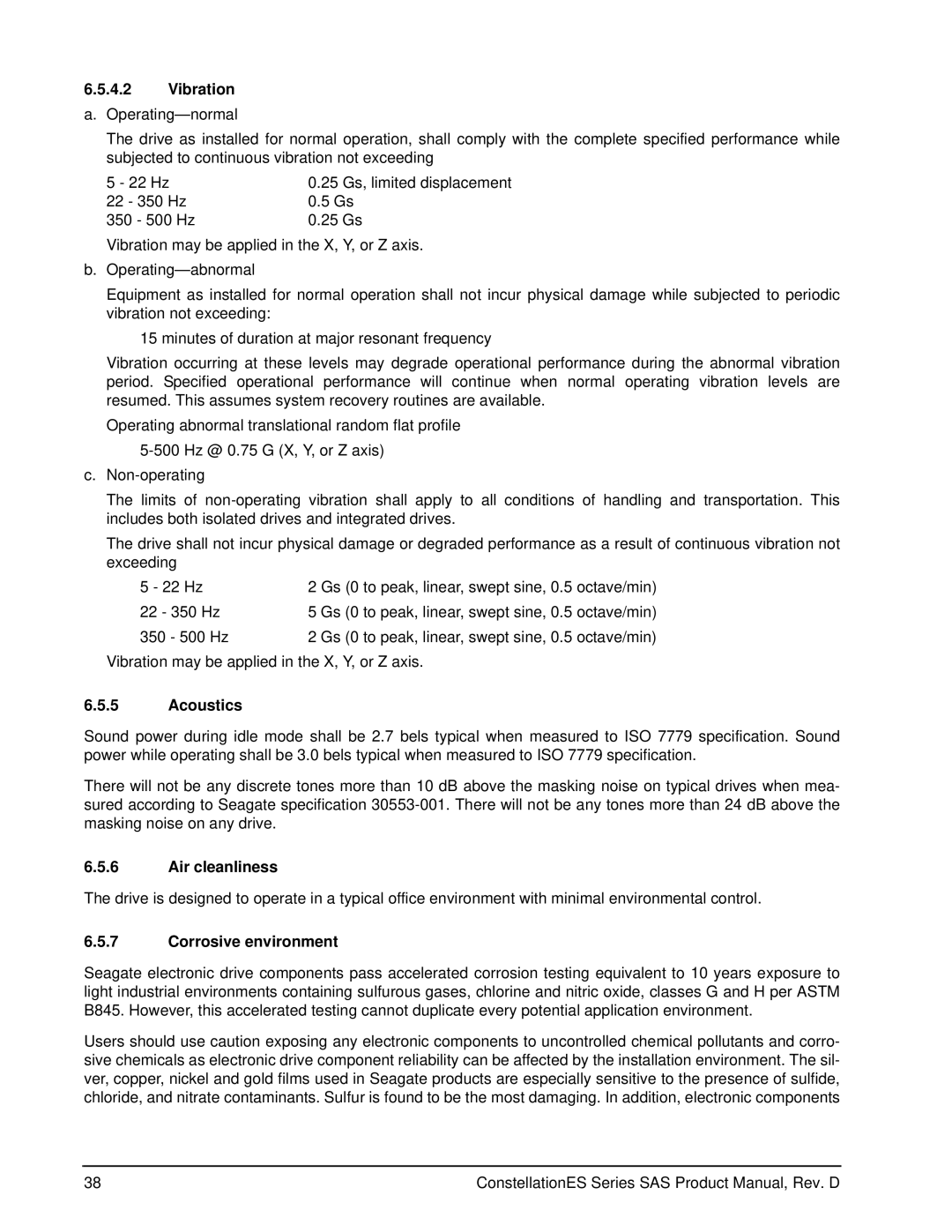 Seagate ST35000414SS, ST35000415SS manual Vibration a. Operating-normal, Acoustics, Air cleanliness, Corrosive environment 