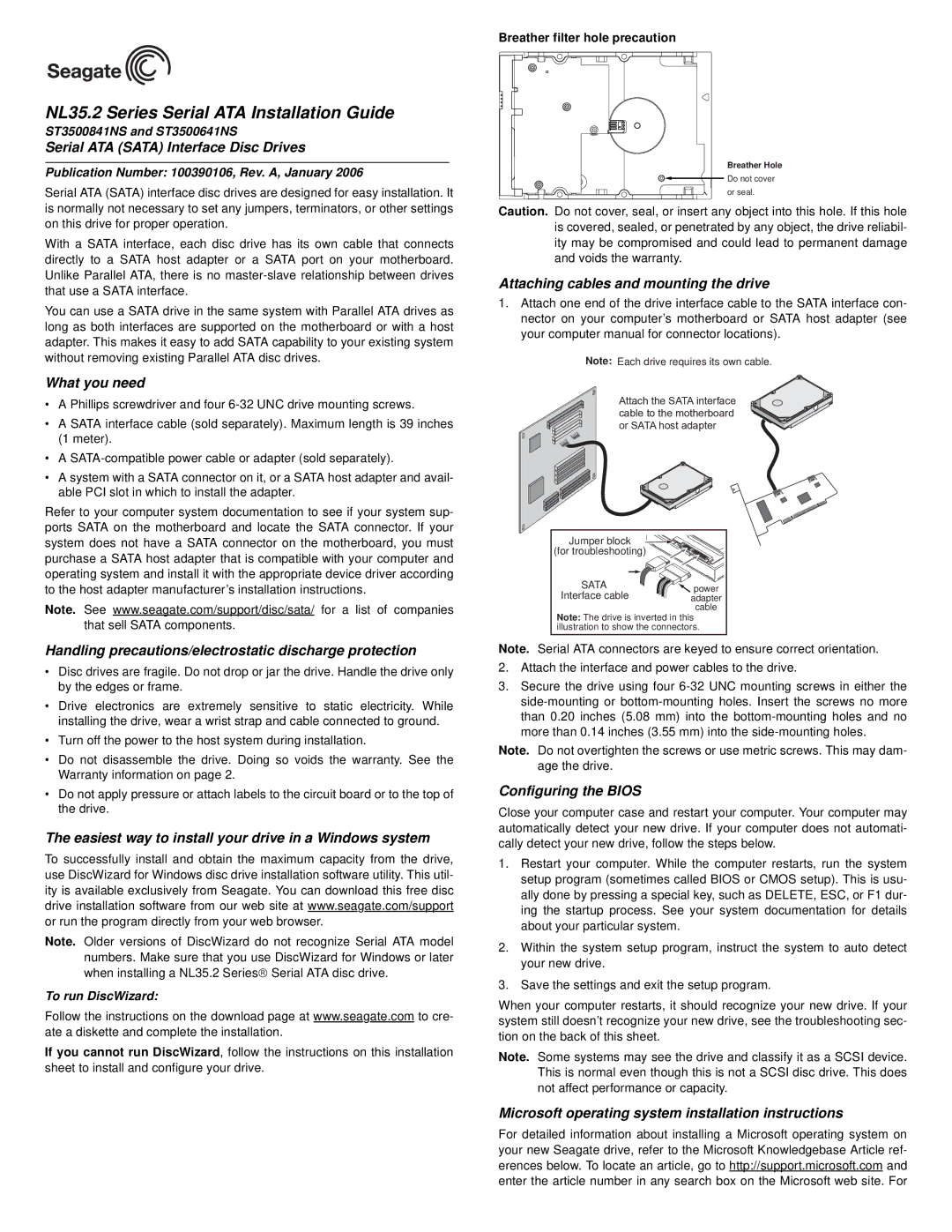 Seagate ST3500641NS installation instructions Serial ATA Sata Interface Disc Drives, What you need, Configuring the Bios 