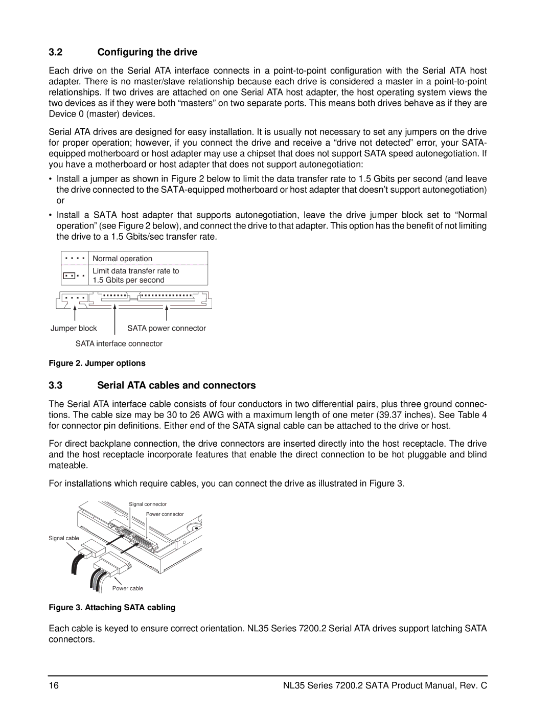 Seagate ST3500841NS, ST3500641NS manual Configuring the drive, Serial ATA cables and connectors 