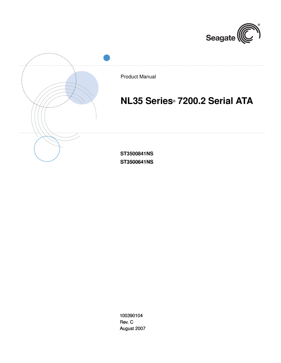Seagate manual ST3500841NS ST3500641NS, NL35 Series 7200.2 Serial ATA, Product Manual 