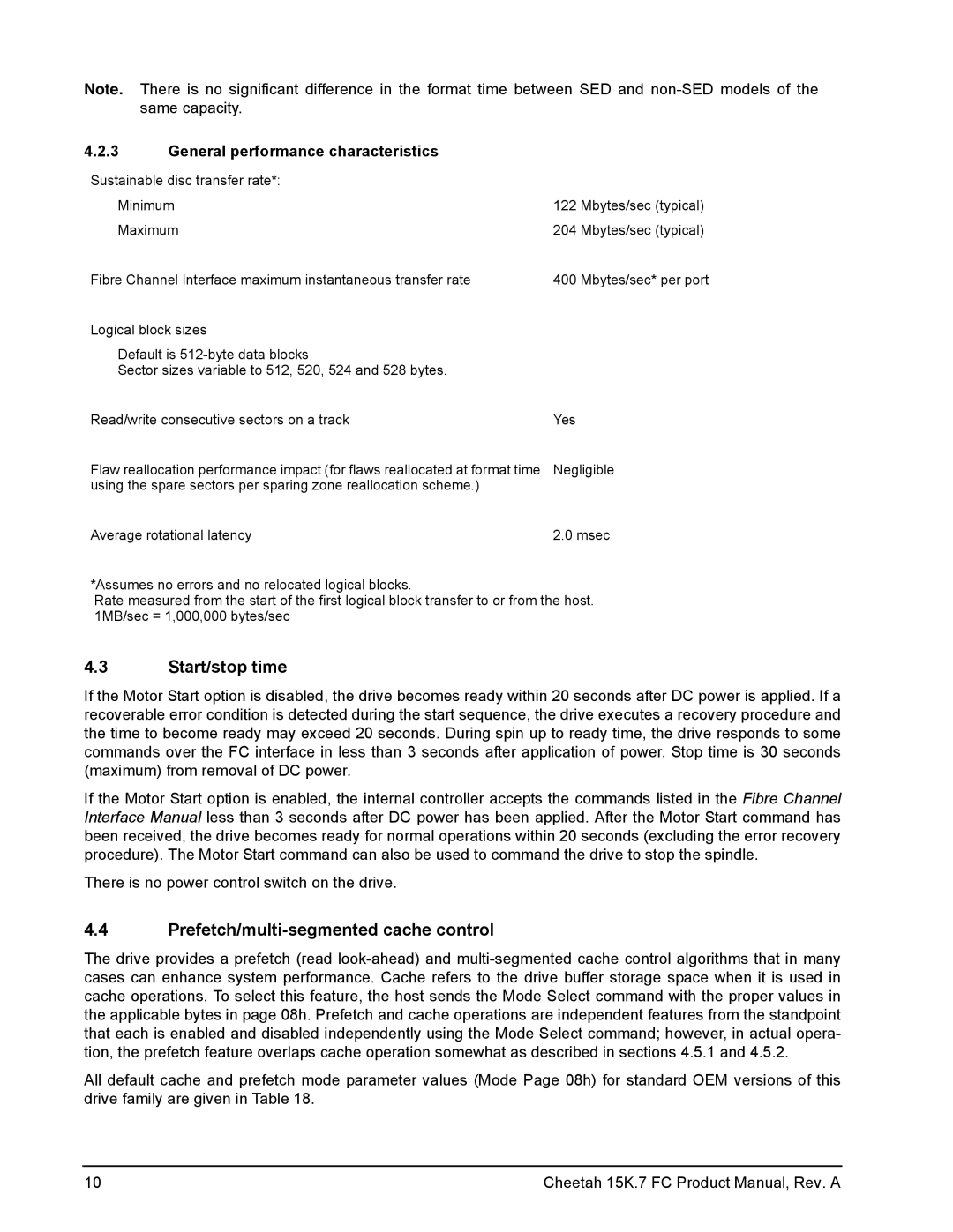 Seagate ST3600057FC manual Start/stop time, Prefetch/multi-segmented cache control, General performance characteristics 