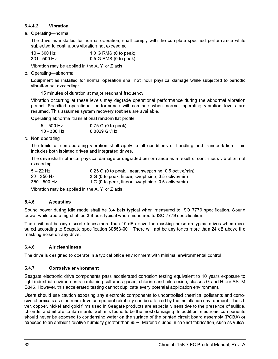 Seagate ST3600057FC manual Vibration a. Operating-normal, Acoustics, Air cleanliness, Corrosive environment 