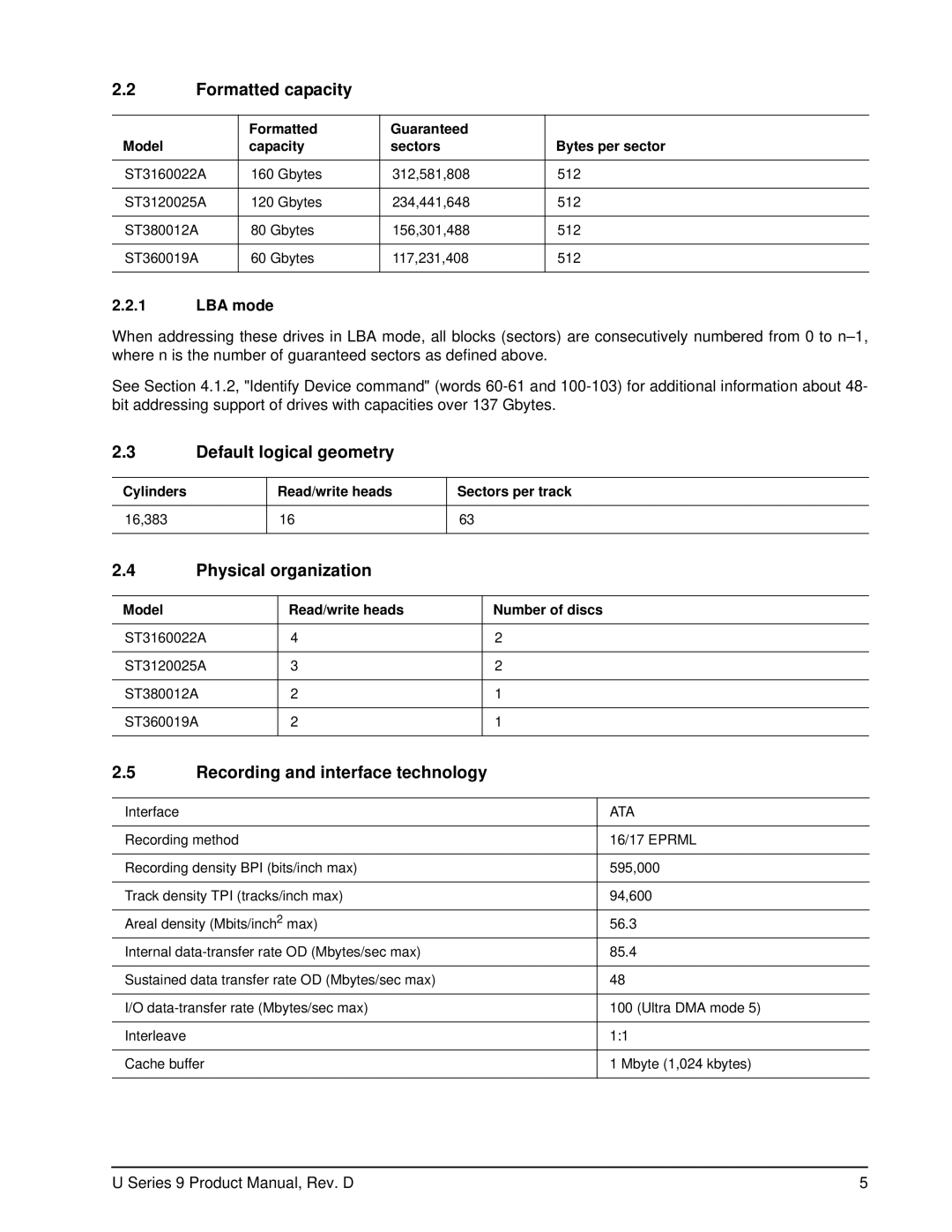 Seagate ST360019A Formatted capacity, Default logical geometry, Physical organization, Recording and interface technology 