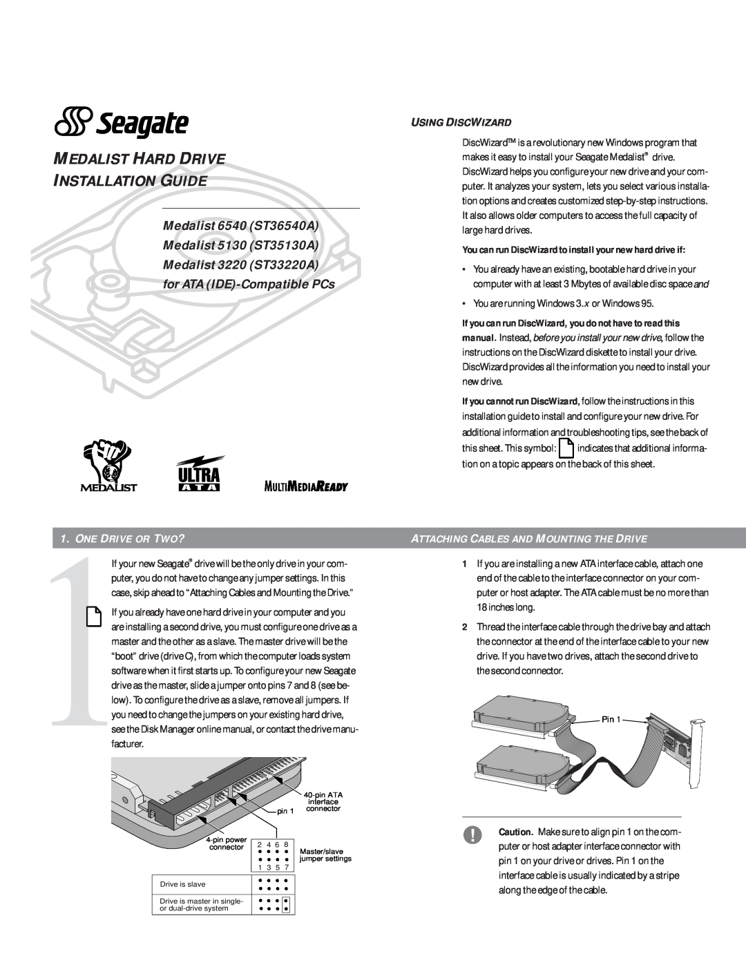 Seagate ST36540A Using Discwizard, One Drive Or Two?, Attaching Cables And Mounting The Drive, inches long, 1facturer 