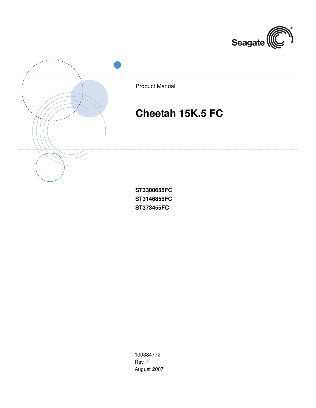 Seagate ST373453LC manual Cheetah 15K.5 FC, ST3300655FC ST3146855FC ST373455FC 