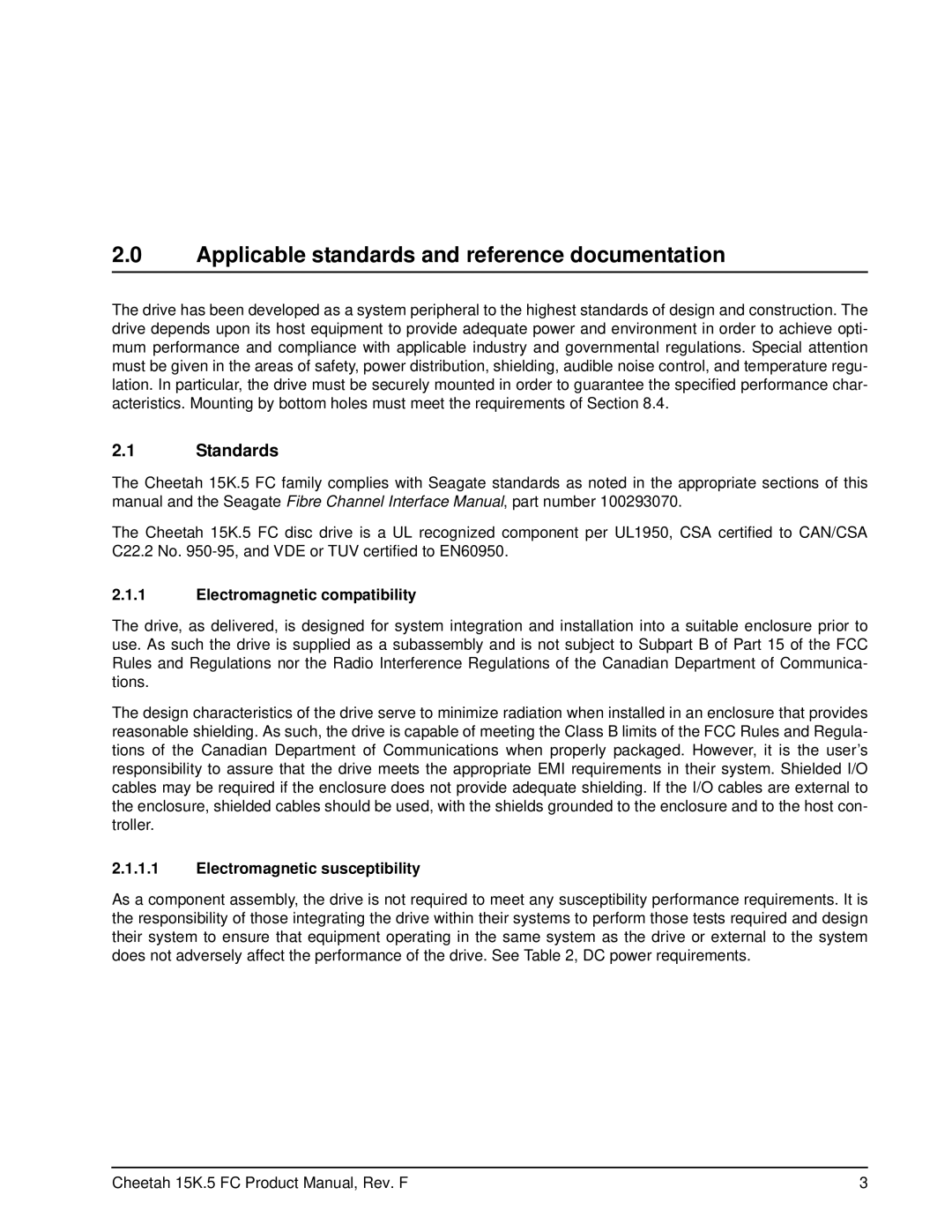 Seagate ST373453LC manual Applicable standards and reference documentation, Standards, Electromagnetic compatibility 