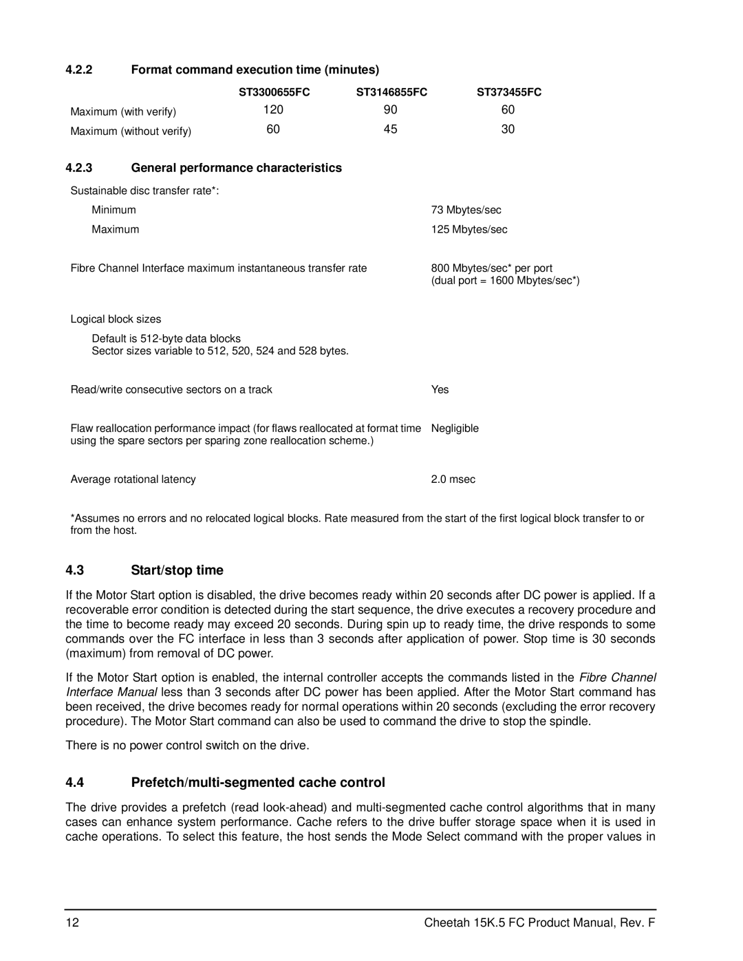 Seagate ST373453LC manual Start/stop time, Prefetch/multi-segmented cache control, Format command execution time minutes 