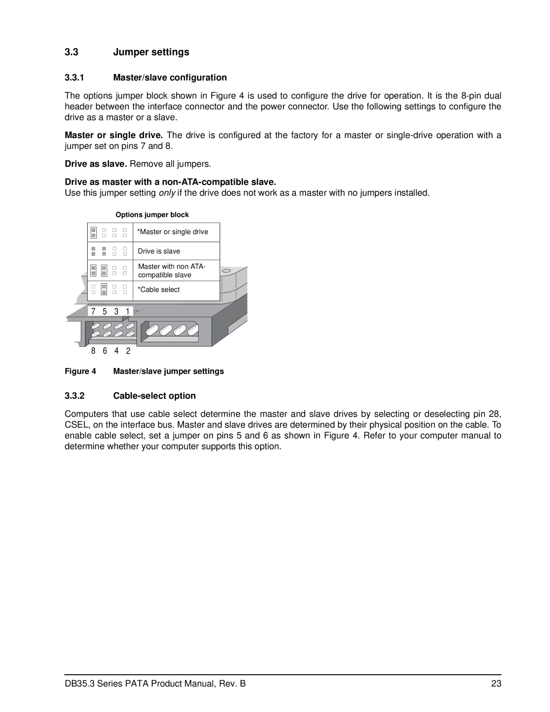 Seagate ST3750840ACE manual Jumper settings, Master/slave configuration, Drive as master with a non-ATA-compatible slave 