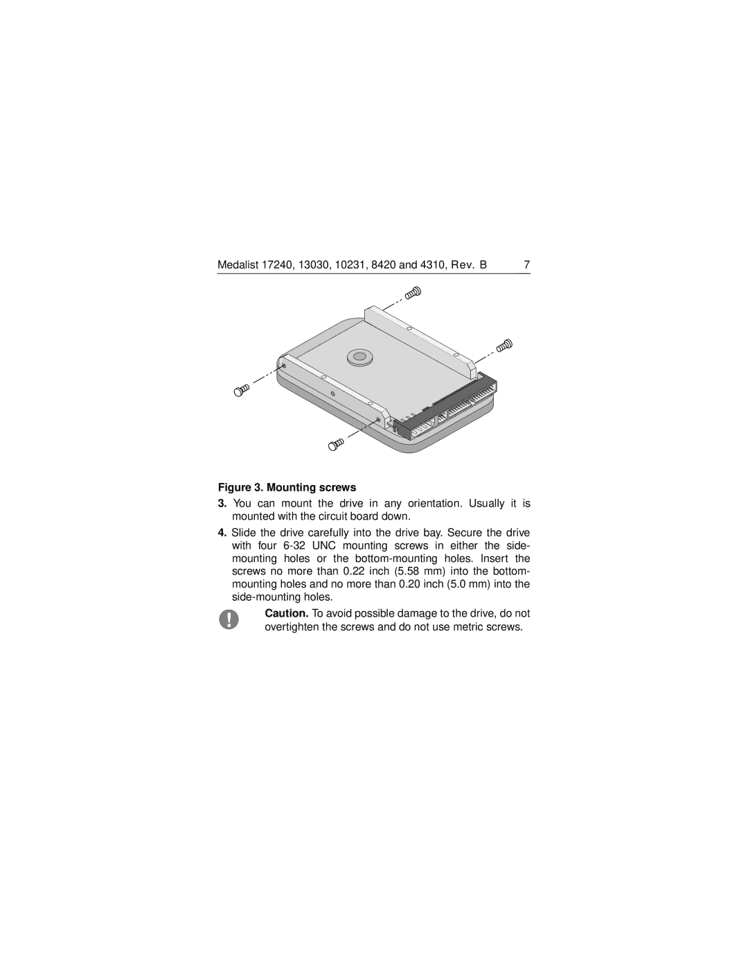 Seagate ST313030A, ST38420A, ST310231A, ST317240A, ST34310A manual Mounting screws 