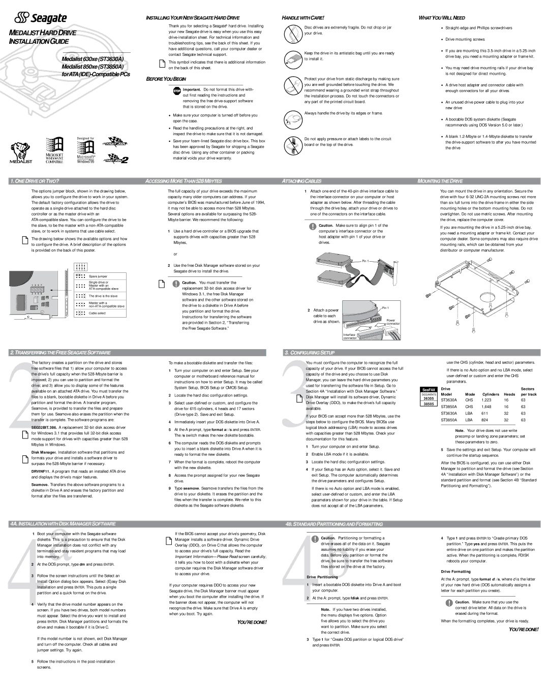 Seagate ST3630A, ST3850A warranty ONE Drive or TWO?, Transferring the Free Seagatesoftware, Accessing More than 528 Mbytes 