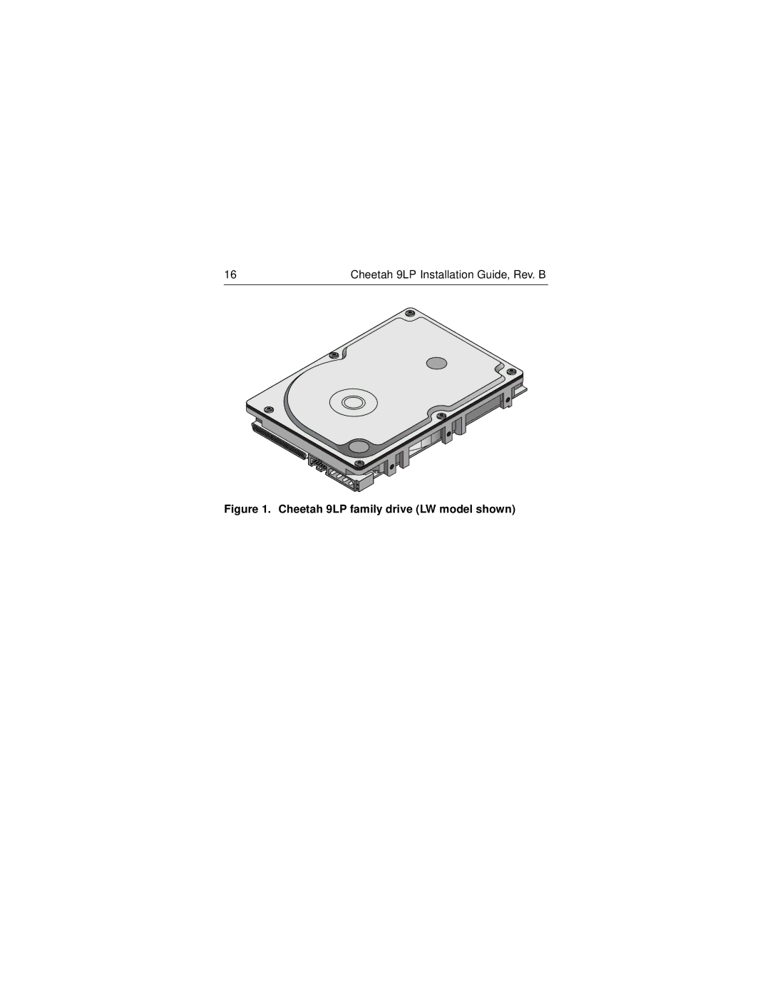 Seagate ST39102LW/LC, ST34502LW/LC manual Cheetah 9LP family drive LW model shown 