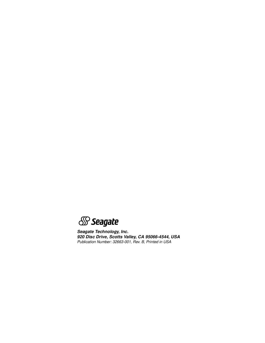 Seagate ST39140N/W/WC/LW/LC, ST36530N/W/WC manual Seagate Technology, Inc, Disc Drive, Scotts Valley, CA 95066-4544,USA 