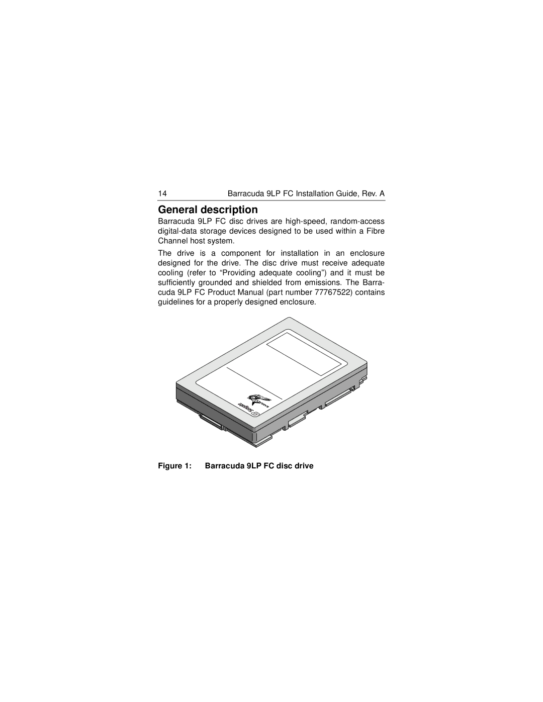 Seagate ST39173FC manual General description, Barracuda 9LP FC disc drive 