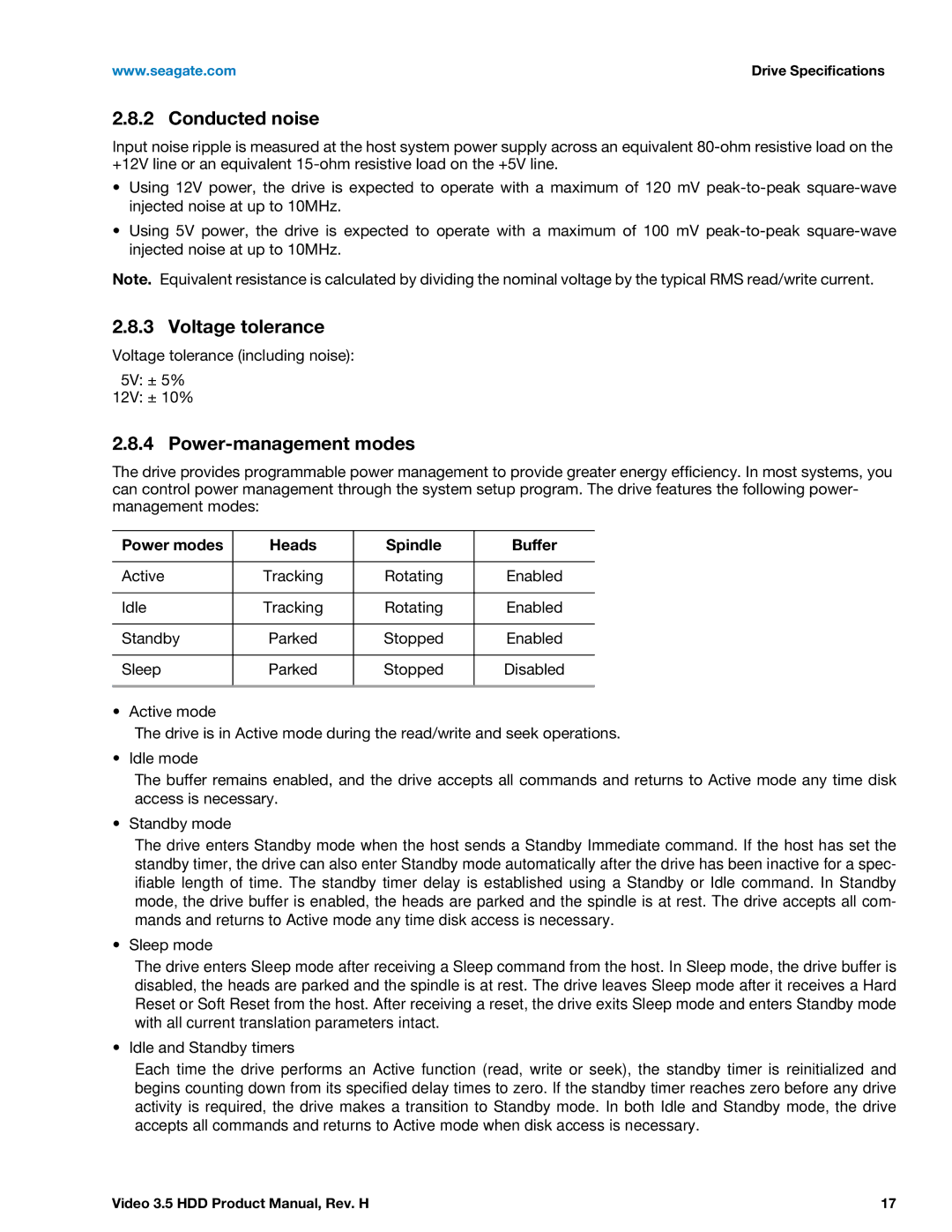 Seagate ST4000VM000 manual Conducted noise, Voltage tolerance, Power-management modes, Power modes Heads Spindle Buffer 