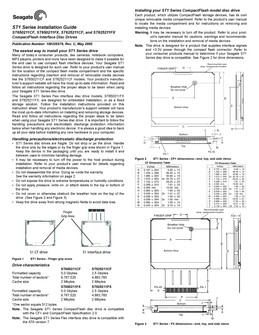 Seagate ST625211CF, ST625211FX, ST650211FX user manual Easiest way to install your ST1 Series drive, Drive characteristics 