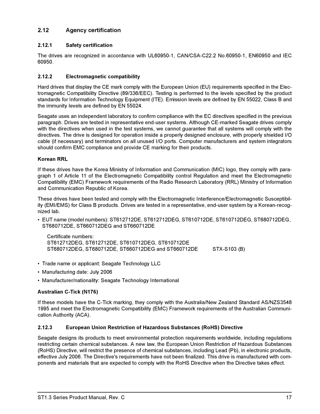 Seagate ST660712DEG, ST680712DE manual Agency certification, Safety certification, Electromagnetic compatibility, Korean RRL 