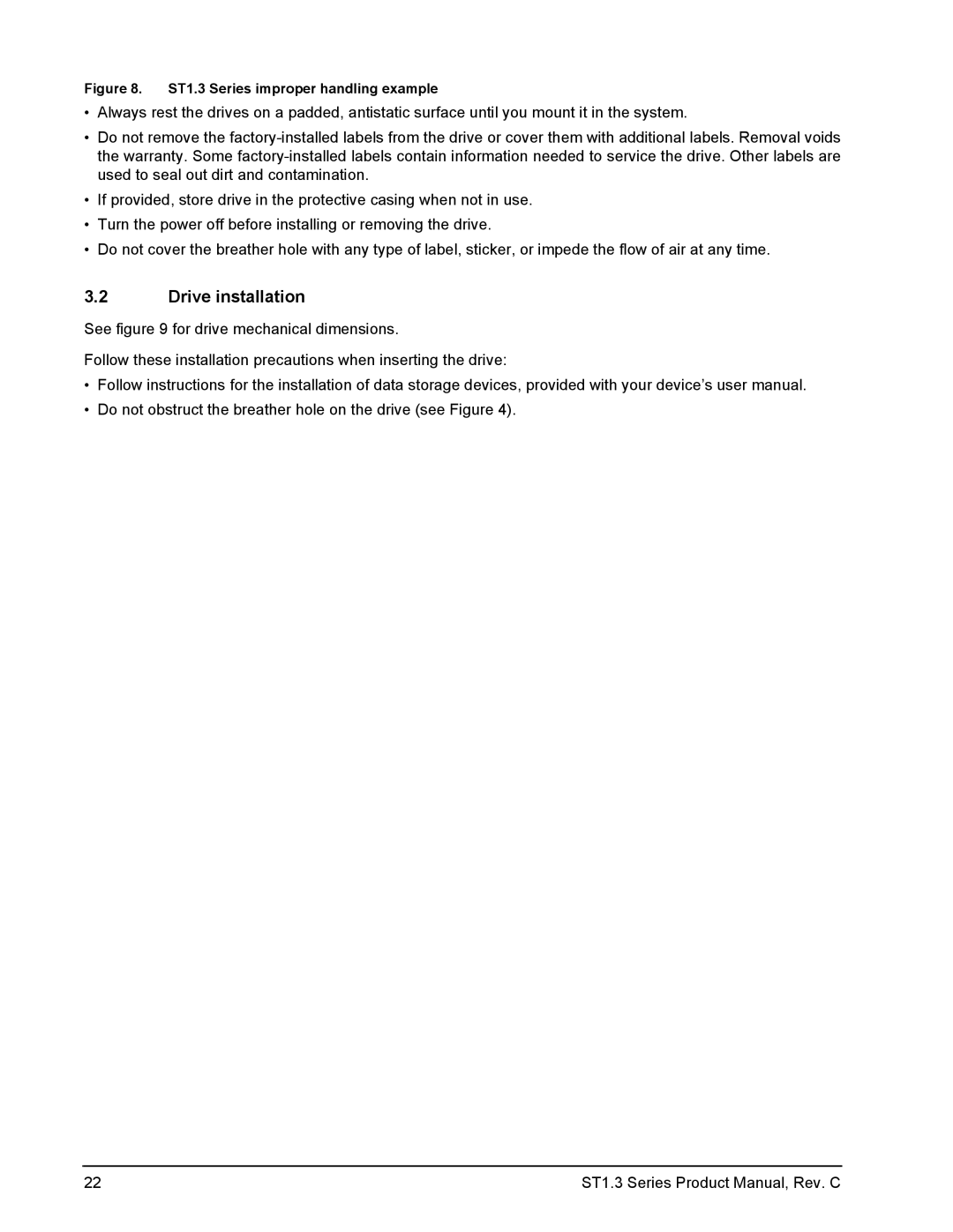 Seagate ST612712DE, ST680712DE, ST660712DE, ST610712DE manual Drive installation, ST1.3 Series improper handling example 