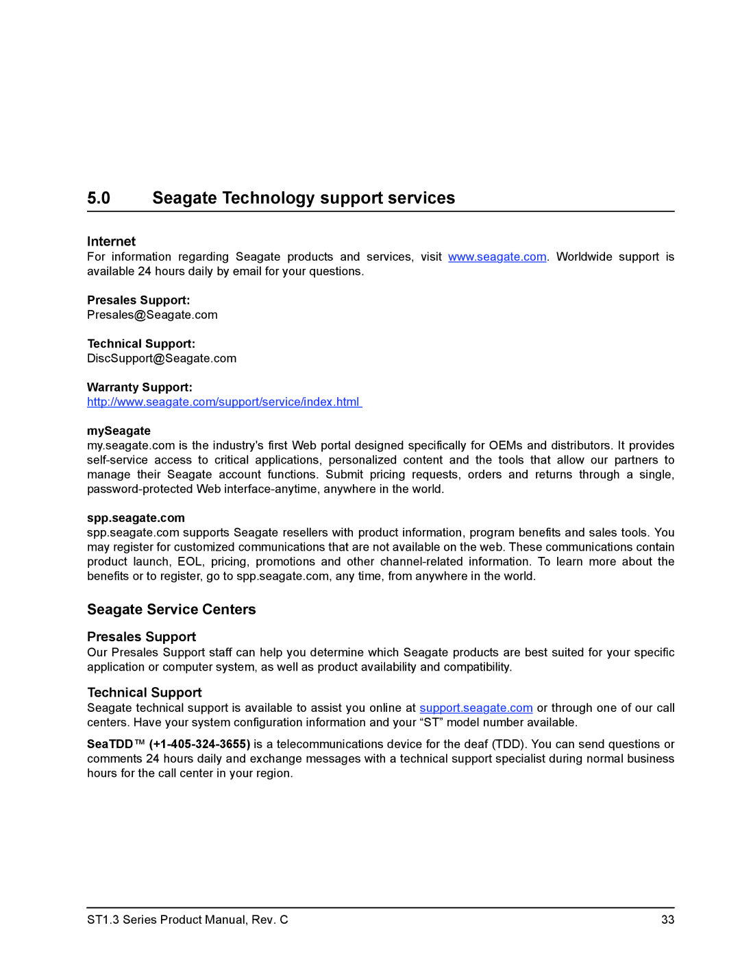 Seagate ST660712DEG, ST680712DE manual Seagate Technology support services, Internet, Presales Support, Technical Support 