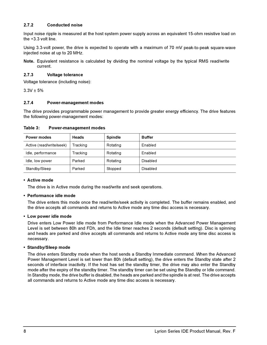 Seagate ST730212DE-30GB manual Conducted noise, Voltage tolerance Voltage tolerance including noise, Power-management modes 