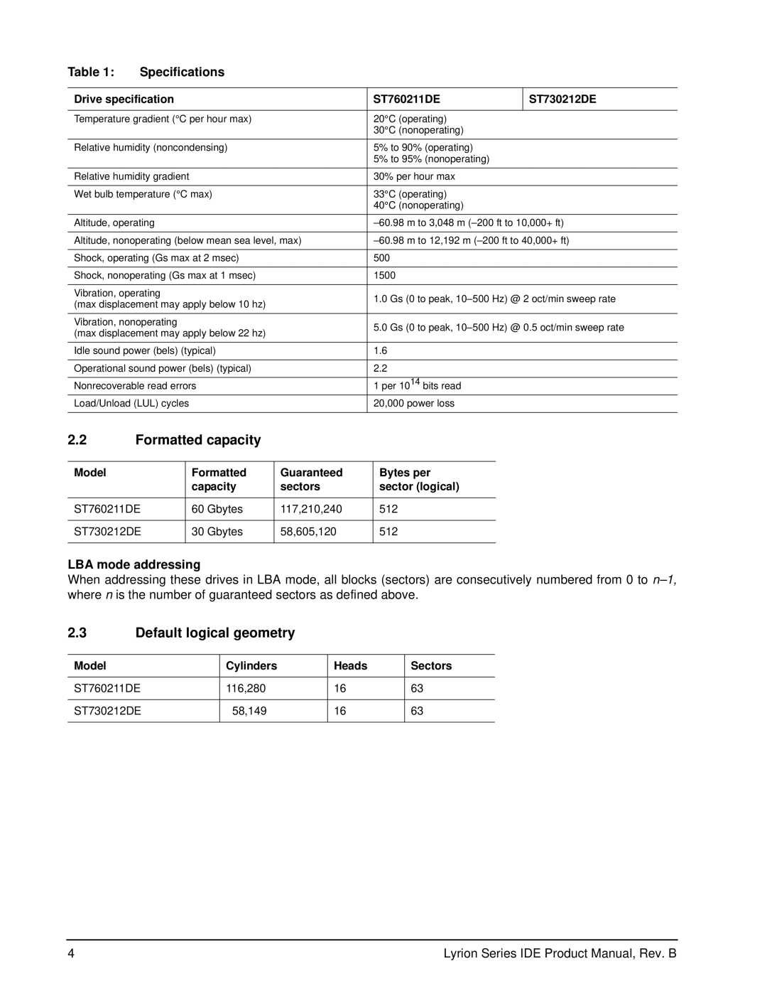 Seagate ST760211DE manual Formatted capacity, Default logical geometry, LBA mode addressing, Model Cylinders Heads Sectors 