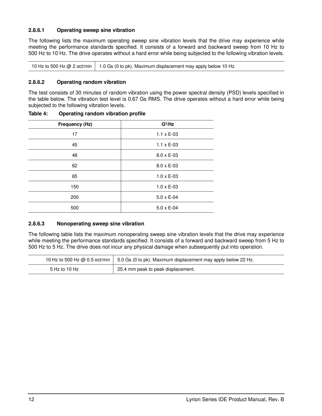 Seagate ST760211DE manual Operating sweep sine vibration, Operating random vibration profile, Frequency Hz G2/Hz 