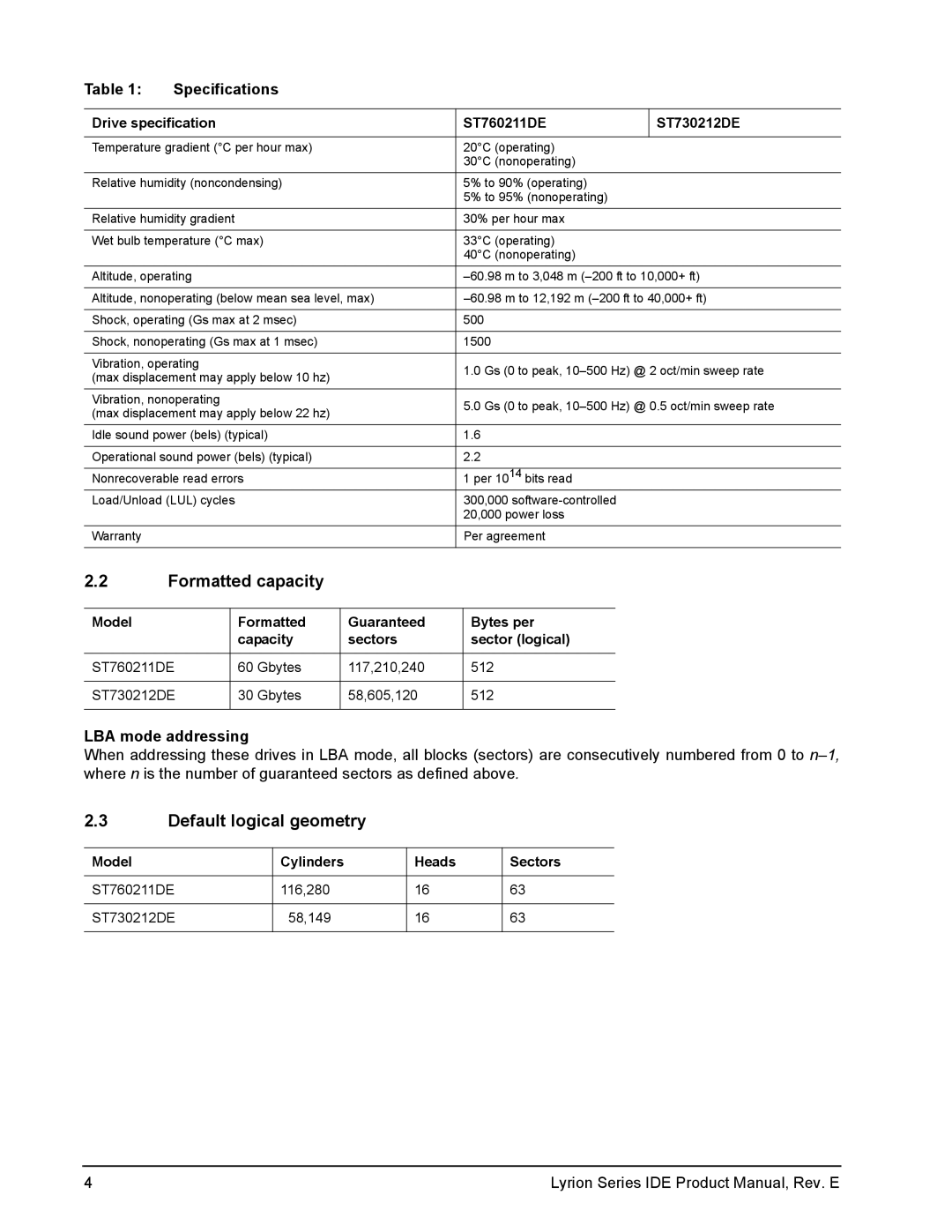 Seagate ST760211DE manual Formatted capacity, Default logical geometry, LBA mode addressing, Model Cylinders Heads Sectors 