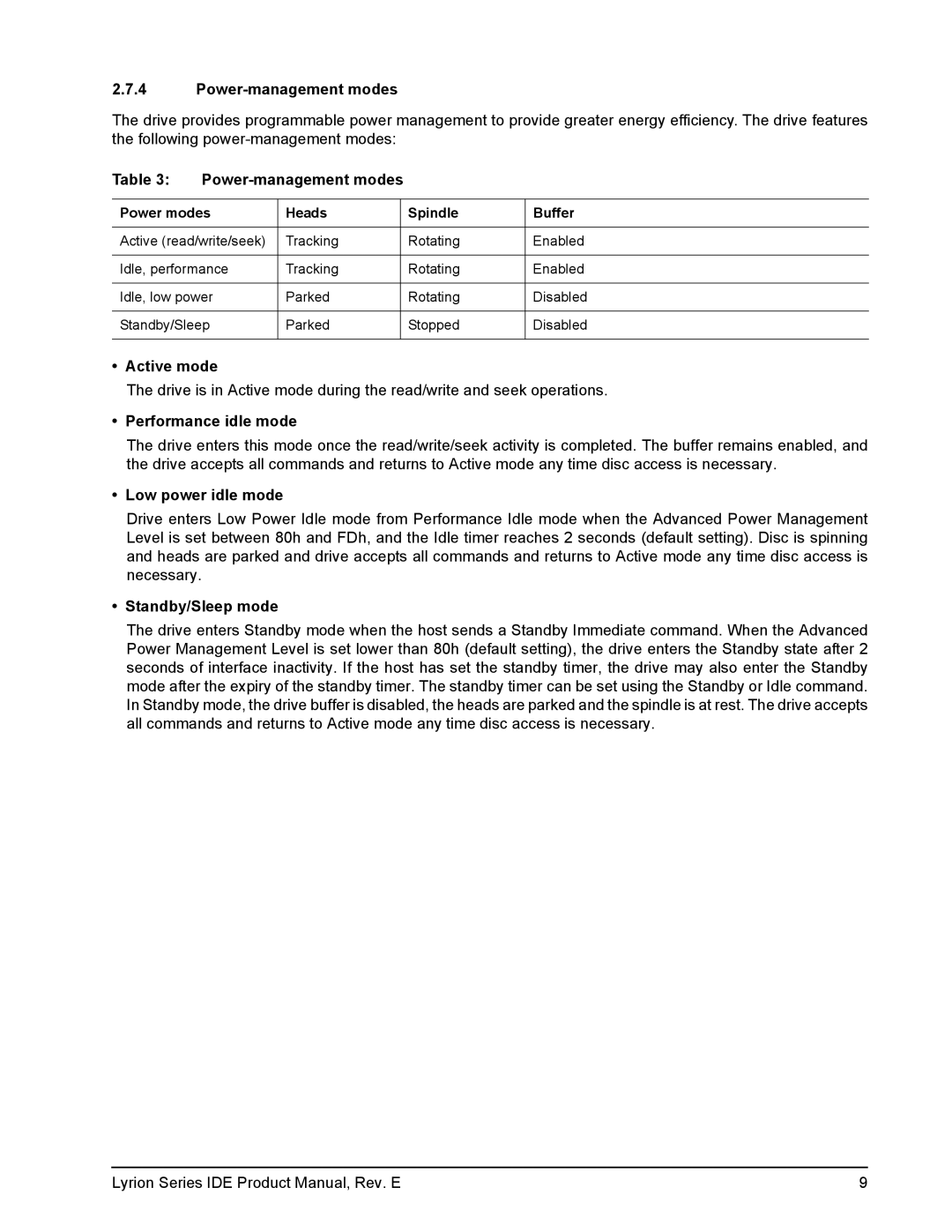 Seagate ST760211DE manual Power-management modes, Active mode, Standby/Sleep mode, Power modes Heads Spindle Buffer 