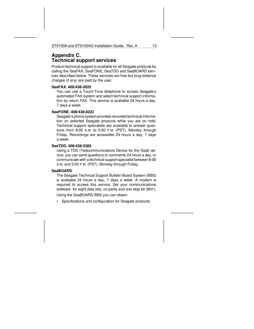 Seagate ST9100AG Appendix C Technical support services, SeaFAX /438-2620, SeaFONE /438-8222, SeaTDD /438-5382, SeaBOARD 