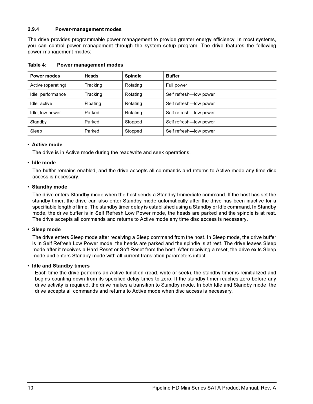 Seagate ST91603110CS, ST9250311CS manual Power-management modes, Power management modes, Active mode, Idle mode, Sleep mode 