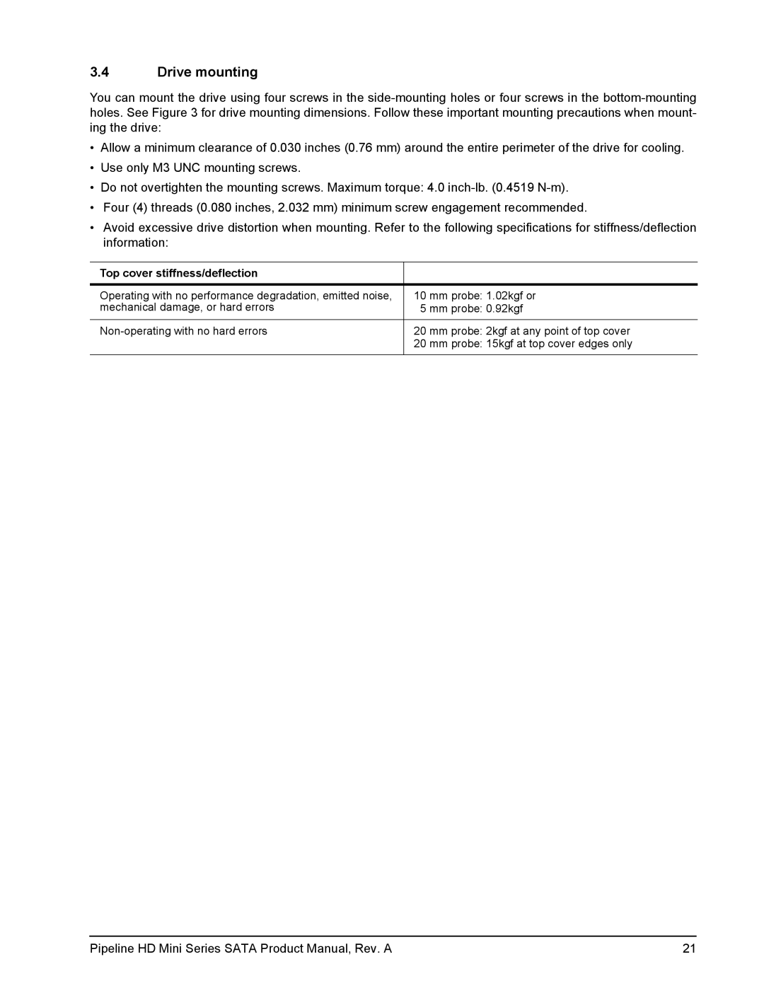 Seagate ST9250311CS, ST91603110CS manual Drive mounting, Top cover stiffness/deflection 